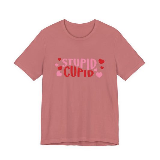 Stupid Cupid Unisex Jersey Short Sleeve Tee