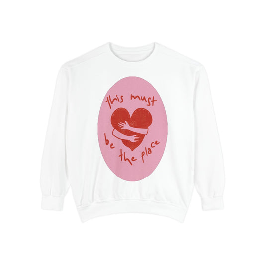 Heart Patch Sweatshirt — "This Must Be The Place" Cozy Graphic Crewneck