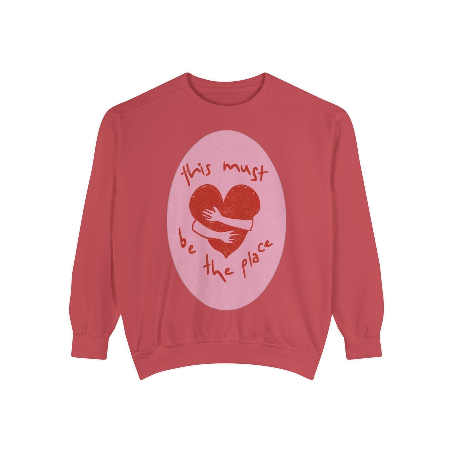 Heart Patch Sweatshirt — "This Must Be The Place" Cozy Graphic Crewneck