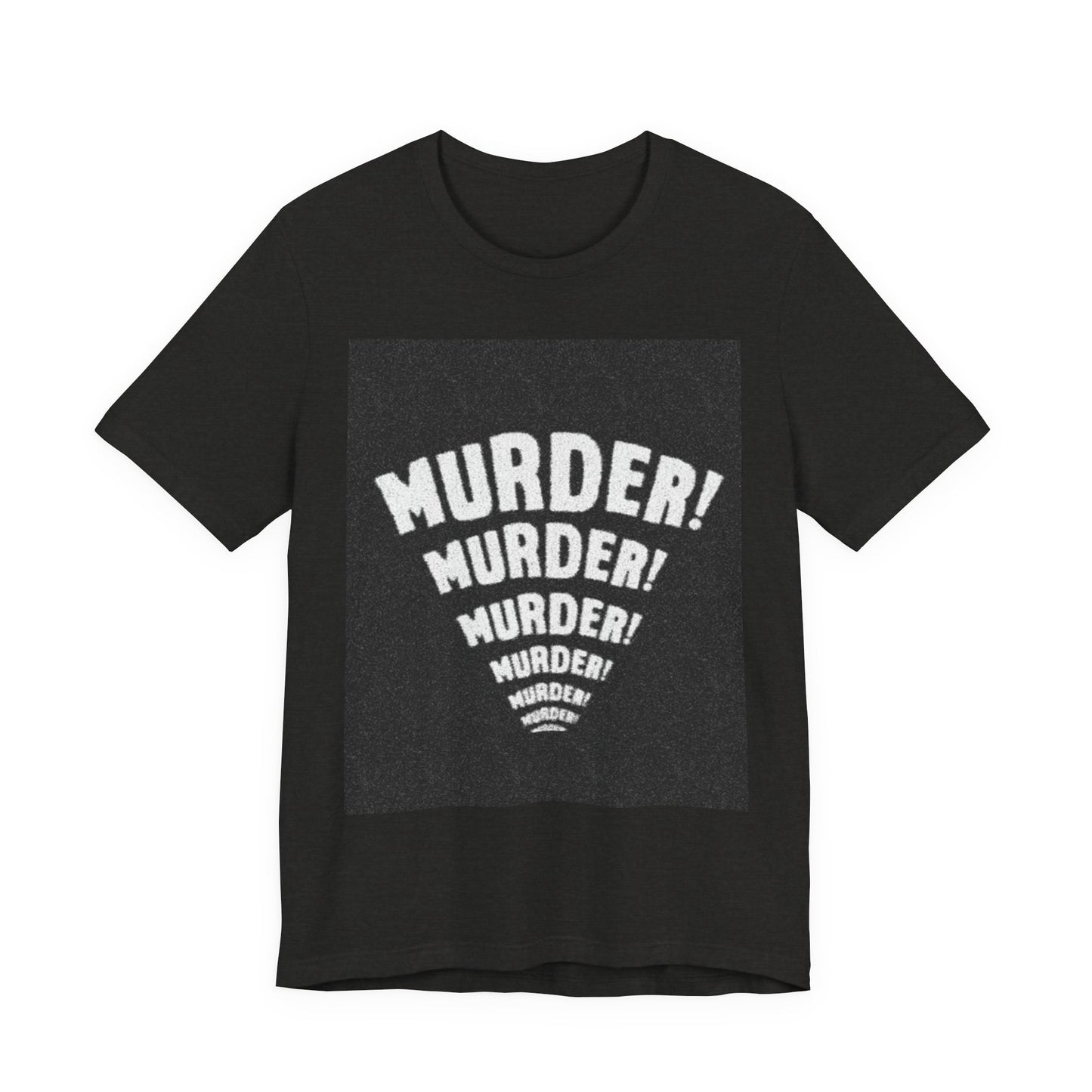 Murder! Unisex Jersey Tee - Bold Graphic T-Shirt for Comic Book Lovers, Festival Outfit, Edgy Gift, Halloween Style, Statement Shirt