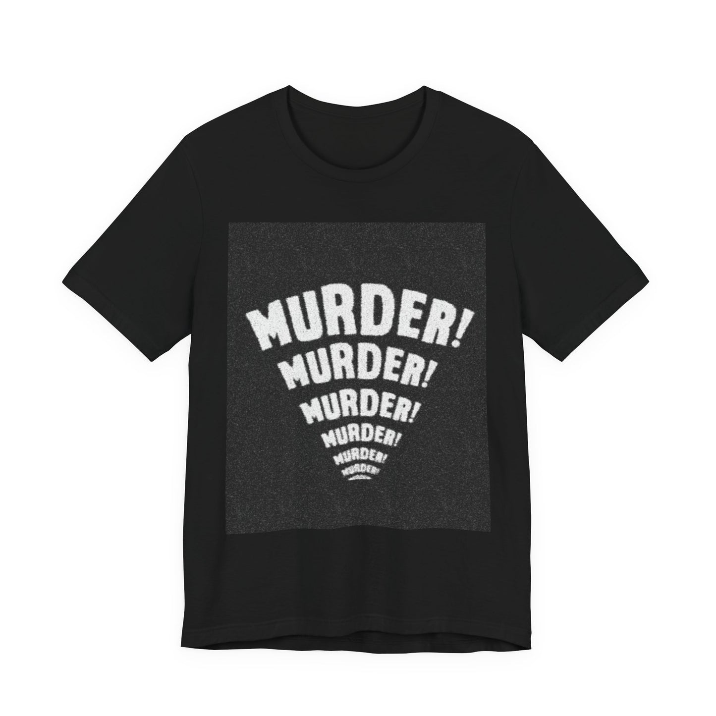 Murder! Unisex Jersey Tee - Bold Graphic T-Shirt for Comic Book Lovers, Festival Outfit, Edgy Gift, Halloween Style, Statement Shirt