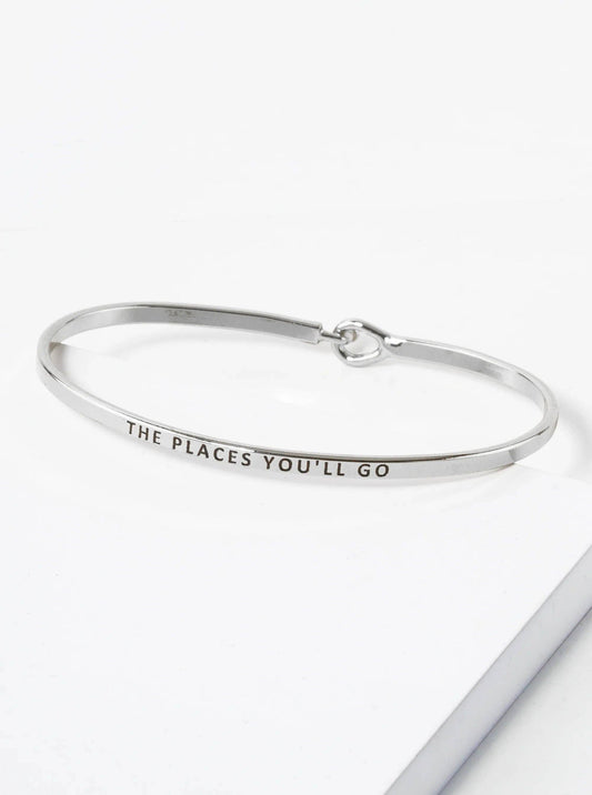Inspirational Engraved Bangle "The Places You Will Go