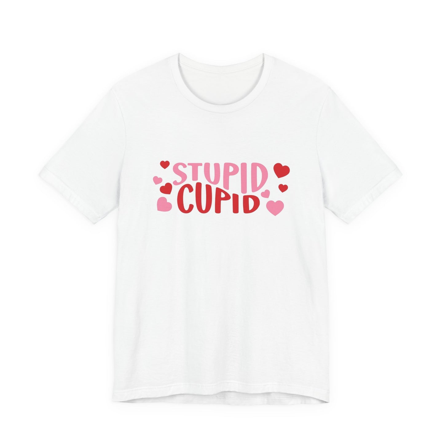 Stupid Cupid Unisex Jersey Short Sleeve Tee