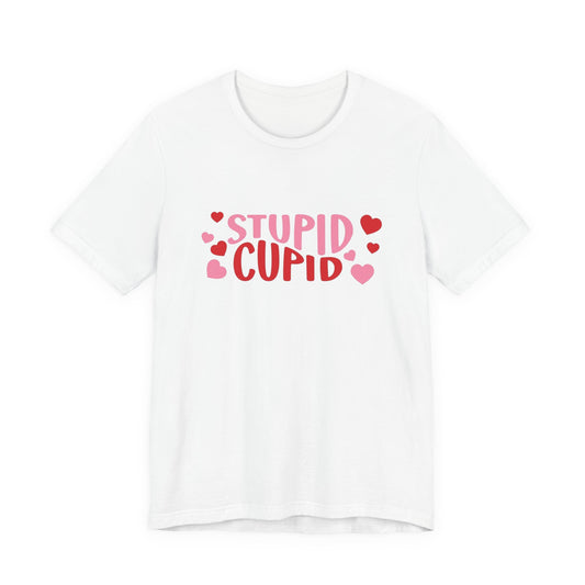 Stupid Cupid Unisex Jersey Short Sleeve Tee