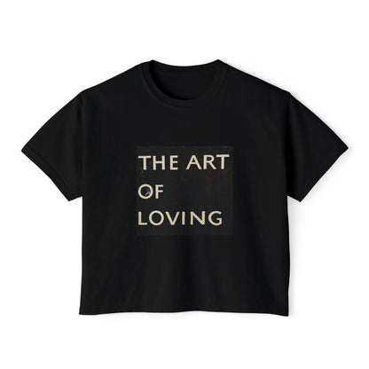 The Art of Loving Boxy Tee — Women's Graphic Crop T-Shirt