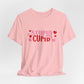 Stupid Cupid Unisex Jersey Short Sleeve Tee