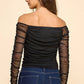 OFF THE SHOULD MESH ALL OVER RUCHED TOP