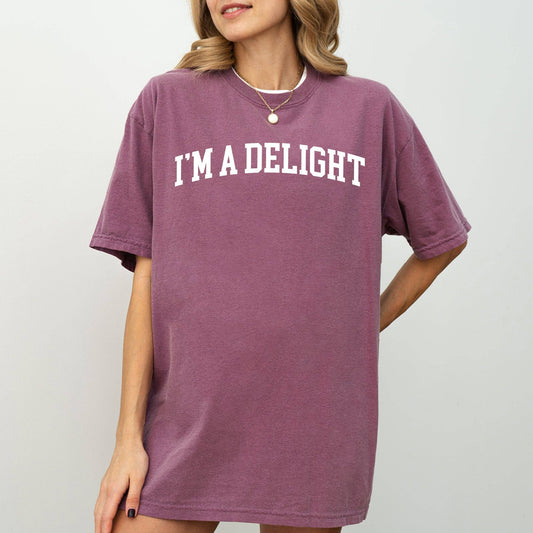 I'm A Delight, Funny, Minimal, Sassy, Aesthetic, Meme Shirt